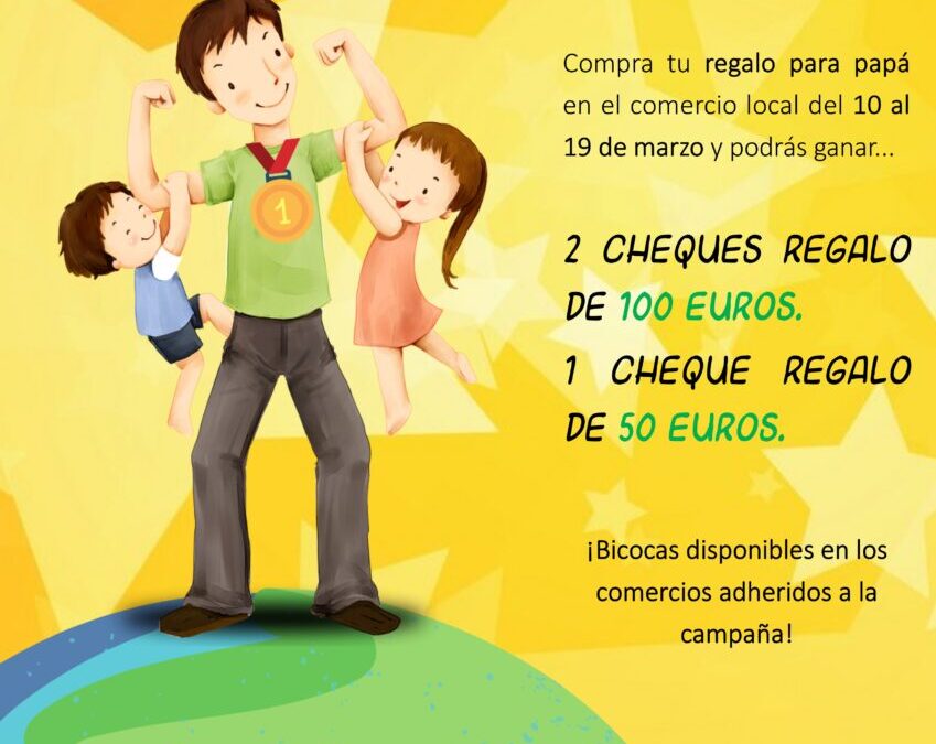 «Papá ramblero. ¡El mejor del mundo entero!», es la campaña de Comercio para el Día del Padre